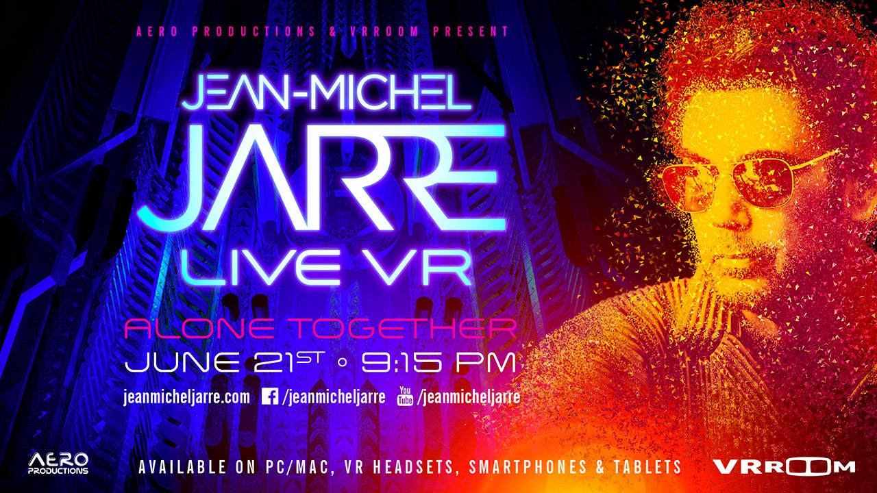 Legendary music artist Jean-Michel Jarre goes full VR for its next live performance with VRrOOm