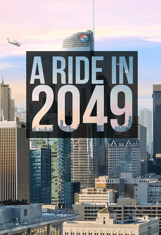 A RIDE IN 2049