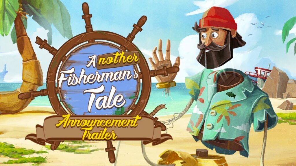 Another Fisherman’S Tale