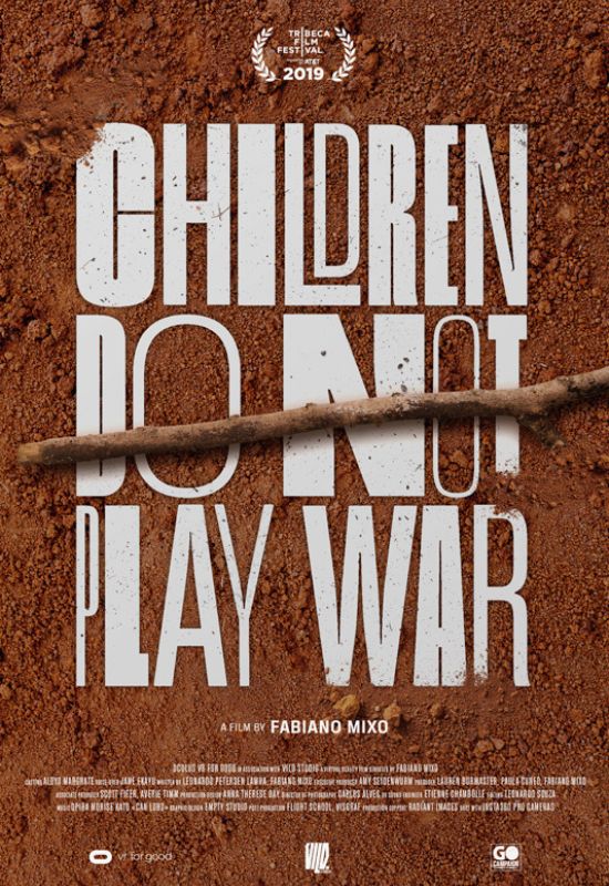 CHILDREN DO NOT PLAY WAR