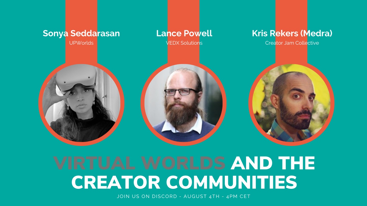 Report⎪Virtual Worlds and The Creator Community