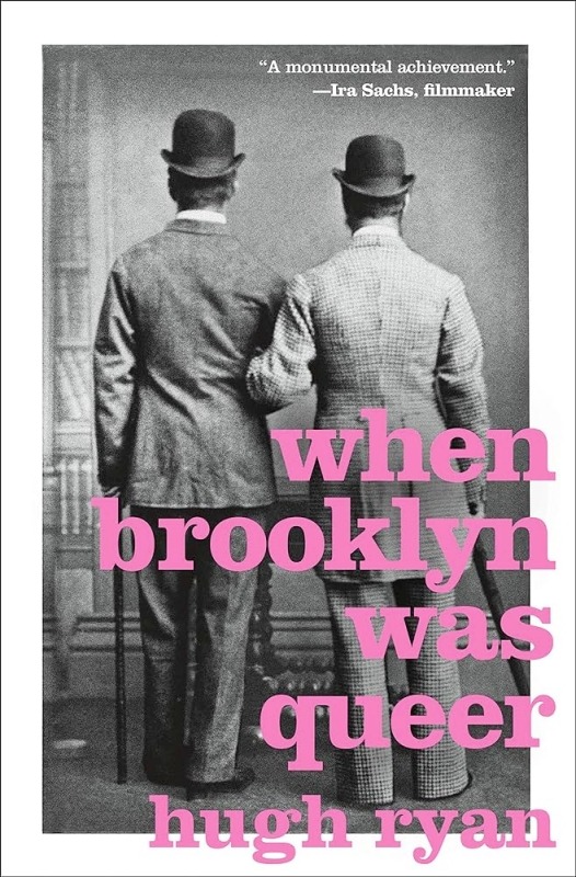 WHEN BROOKLYN WAS QUEER